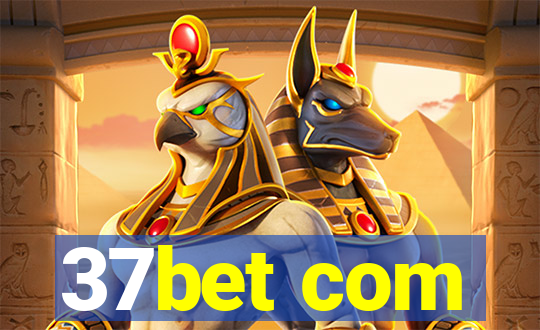 37bet com